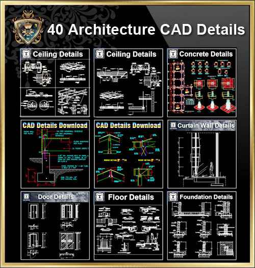 💎【All 40 Architecture CAD Details Collections】 (Total 40 Best Collections)💎