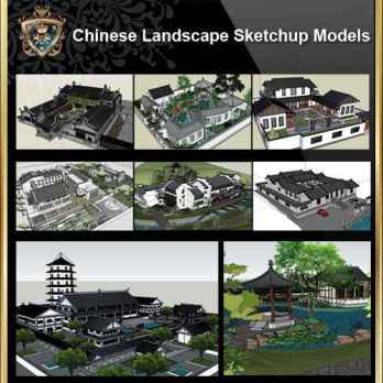 【20 Kinds of Chinese Landscape Sketchup 3D Models】(Best Collections!!)