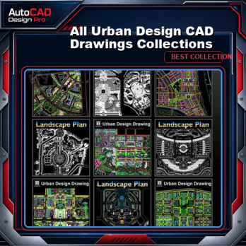【All Urban Design CAD Drawings Collections】(Best Recommanded!!)