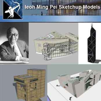 Download 6 Projects of Ieoh Ming Pei Architecture Sketchup 3D Models(*.skp file format)