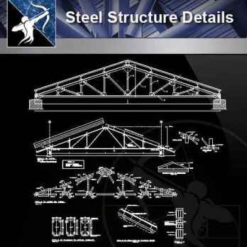 【Architecture CAD Details Collections】Steel Truss Structure Details