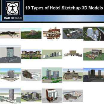 ★【Sketchup 3D Models】19 Types of Hotel Sketchup 3D Models V.2