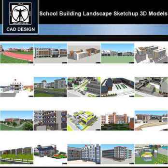 ★【Sketchup 3D Models】20 Types of School Sketchup 3D Models V.1