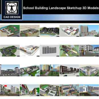 ★【Sketchup 3D Models】20 Types of School Sketchup 3D Models V.4