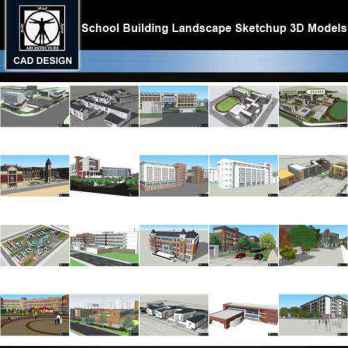 ★【Sketchup 3D Models】20 Types of School Sketchup 3D Models V.5