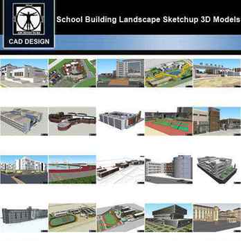 ★【Sketchup 3D Models】20 Types of School Sketchup 3D Models V.6