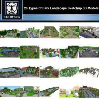 ★【Sketchup 3D Models】20 Types of Park Landscape Sketchup 3D Models  V.2