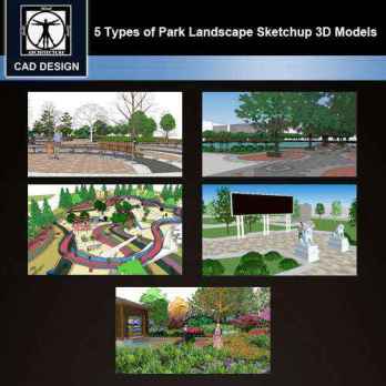 ★【Sketchup 3D Models】5 Types of Park Landscape Sketchup 3D Models V.3