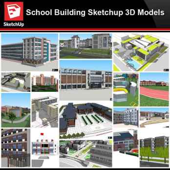 💎【Sketchup Architecture 3D Projects】20 Types of School Design Sketchup 3D Models V1