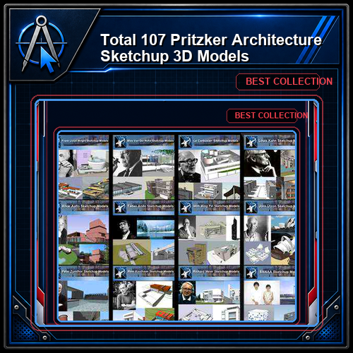 ★Total 107 Pritzker Architecture Sketchup 3D Models★ (Best Recommanded!!)