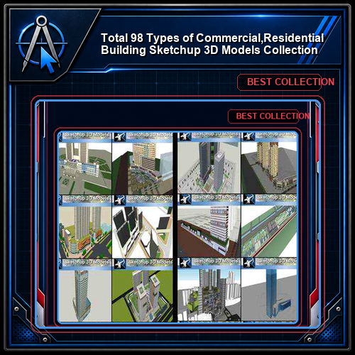★Total 98 Types of Commercial,Residential Building Sketchup 3D Models Collection(Best Recommanded!!)