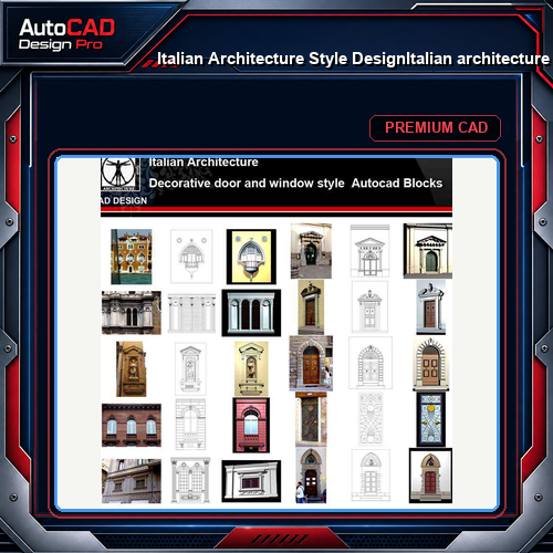 ★【Italian Architecture Style Design】Italian architecture · Decorative door and window style CAD Drawings