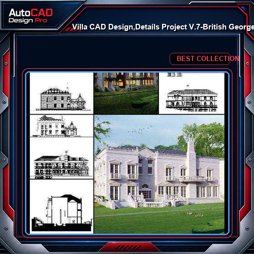 ★【Villa CAD Design,Details Project V.7-British George Style】Chateau,Manor,Mansion,Villa@Autocad Blocks,Drawings,CAD Details,Elevation