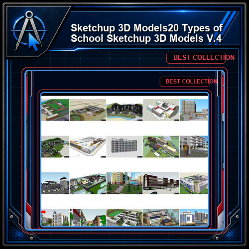 ★【Sketchup 3D Models】20 Types of School Sketchup 3D Models V.4