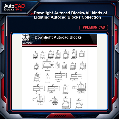 ★【Downlight Autocad Blocks】-All kinds of Lighting Autocad Blocks Collection