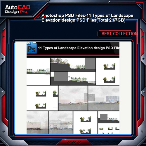 ★Photoshop PSD Files-11 Types of Landscape Elevation design PSD Files(Total 2.67GB💎)