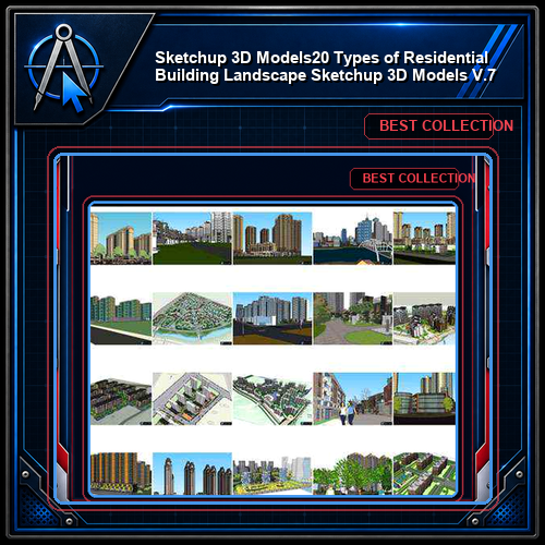 ★【Sketchup 3D Models】20 Types of Residential Building Landscape Sketchup 3D Models  V.7