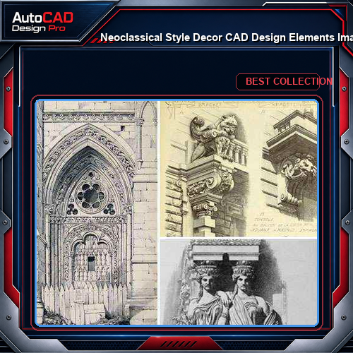★【Neoclassical Style Decor CAD Design Elements Images】Neoclassical interior, Home decor,Traditional home decorating,Decoration