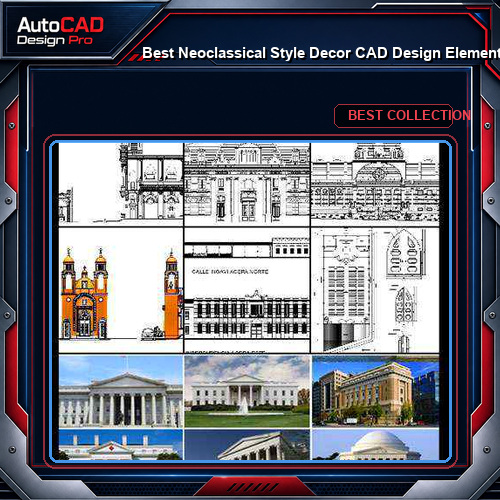 ★【Best Neoclassical Style Decor CAD Design Elements Collection】Neoclassical interior, Home decor,Traditional home decorating,Decoration@Autocad Blocks,Drawings,CAD Details,Elevation