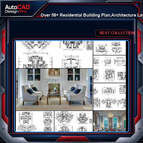 ★【Over 58+ Residential Building Plan,Architecture Layout,Building Plan Design CAD Design,Details Collection】@Autocad Blocks,Drawings,CAD Details,Elevation