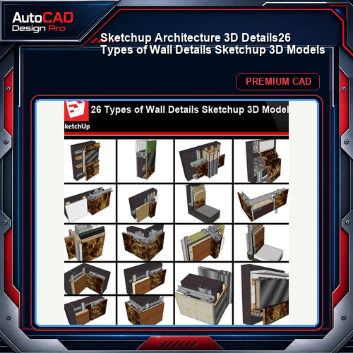 💎【Sketchup Architecture 3D Details】26 Types of Wall Details Sketchup 3D Models