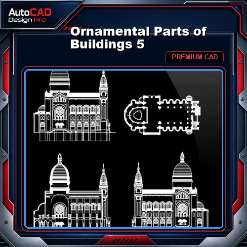 Ornamental Parts of Buildings 5