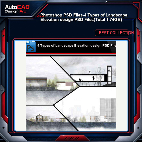 ★Photoshop PSD Files-4 Types of Landscape Elevation design PSD Files(Total 1.74GB💎)