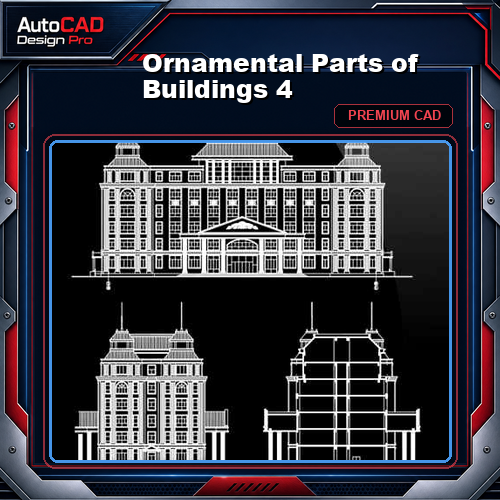 Ornamental Parts of Buildings 4