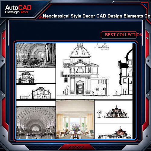 ★【Neoclassical Style Decor CAD Design Elements Collection】Neoclassical interior, Home decor,Traditional home decorating,Decoration@Autocad Blocks,Drawings,CAD Details,Elevation