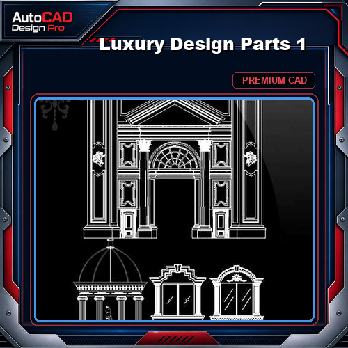 Luxury Design Parts 1