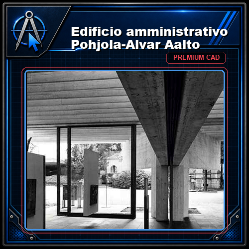 Edificio amministrativo Pohjola-Alvar Aalto