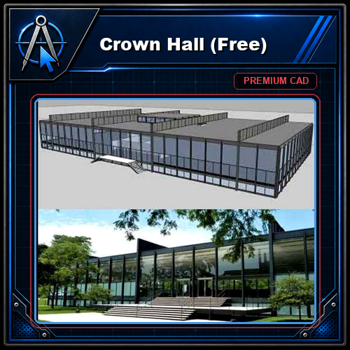 Crown Hall (Free)
