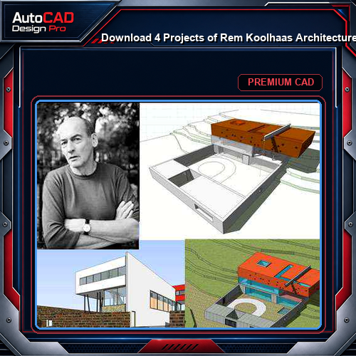 💎Download 4 Projects of Rem Koolhaas  Architecture Sketchup 3D Models(*.skp file format)