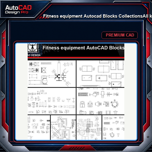 ★【Fitness equipment Autocad Blocks Collections】All kinds of Fitness equipment CAD Blocks
