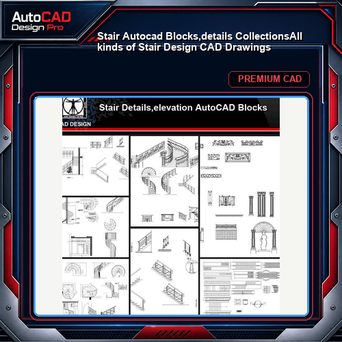 ★【Stair Autocad Blocks,details Collections】All kinds of Stair Design CAD Drawings