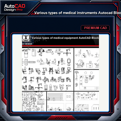 ★【Various types of medical instruments Autocad Blocks】All kinds of medical instruments CAD blocks Bundle