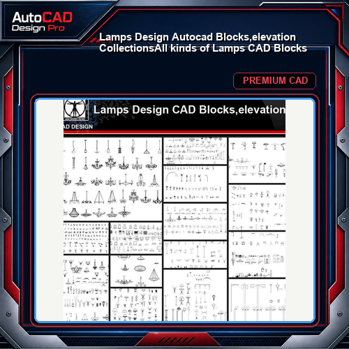 ★【Lamps Design Autocad Blocks,elevation Collections】All kinds of Lamps CAD Blocks