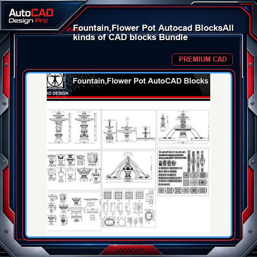 ★【Fountain,Flower Pot Autocad Blocks】All kinds of CAD blocks Bundle
