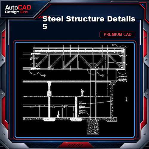 Steel Structure Details 5