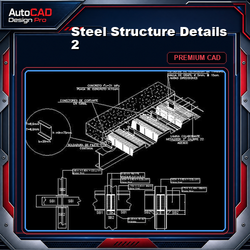 Steel Structure Details 2