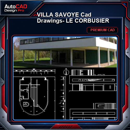 VILLA SAVOYE Cad Drawings- LE CORBUSIER