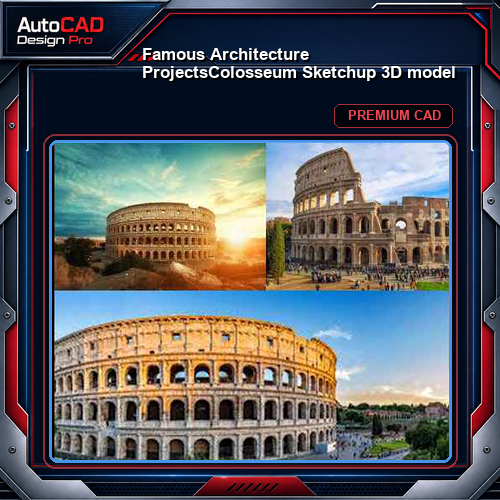 💎【Famous Architecture Projects】Colosseum Sketchup 3D model