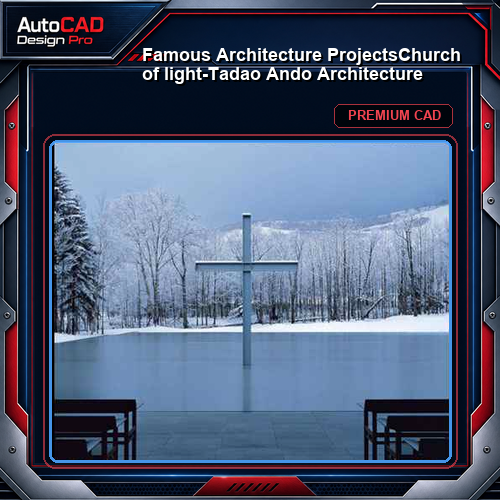 💎【Famous Architecture Projects】Church of light-Tadao Ando Architecture