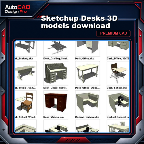 Sketchup Desks 3D models download