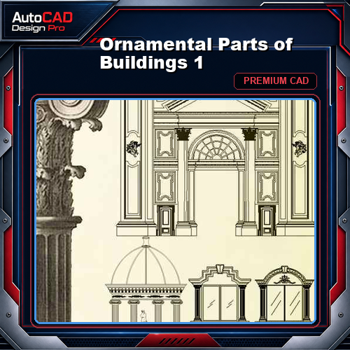 Ornamental Parts of Buildings 1