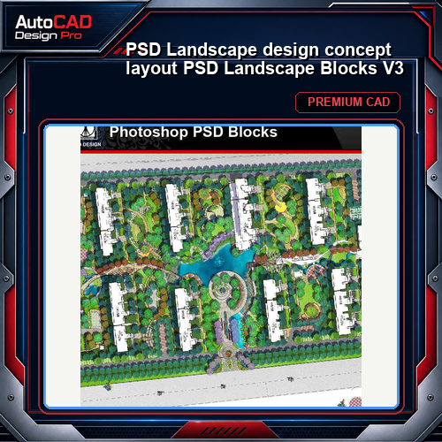 ★【PSD Landscape design concept layout 】PSD Landscape Blocks V3