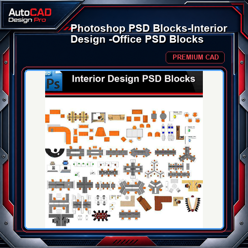★Photoshop PSD Blocks-Interior Design -Office PSD Blocks