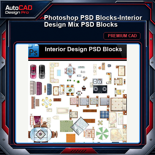 ★Photoshop PSD Blocks-Interior Design Mix PSD Blocks
