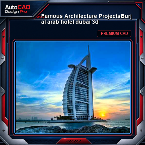 💎【Famous Architecture Projects】Burj al arab hotel dubai 3d