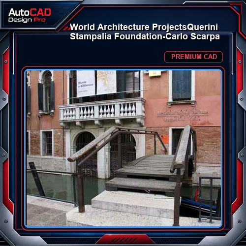 💎【World Architecture Projects】Querini Stampalia Foundation-Carlo Scarpa